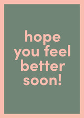 Feel Better Soon Greeting Card